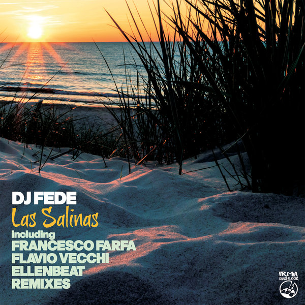 DJ Fede - Las Salinas [IDA181]